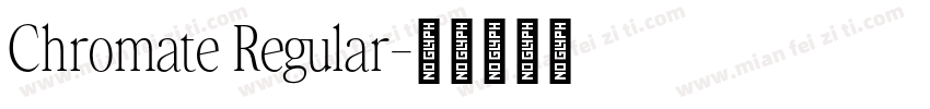Chromate Regular字体转换